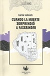 Cuando la muerte sorprendió a Fassbinder - comprar online