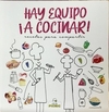 Hay equipo ¡A cocinar!