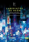 Laberintos de Neón - Nicolas Braessas - HWarang - comprar online