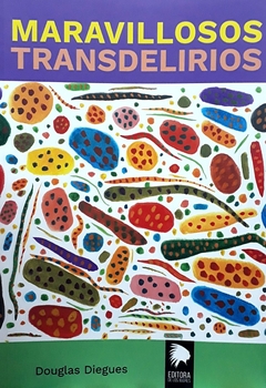 Maravillosos Transdelirios