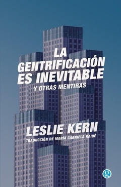 La gentrificacion es inevitable - comprar online