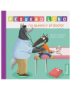 Pequeño Lobo: No quiere ir al doctor