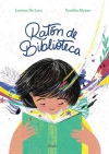 RATON DE BIBLIOTECA (NUEVA EDICION)