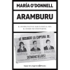 Aramburu - María O'Donnell - Planeta