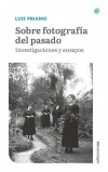 3Sobre fotografía del pasado