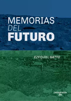 Memorias del futuro - comprar online