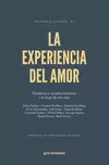 Experiencia del amor, La