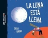 La luna esta llena - Diego Bianki - Pequeño Editor