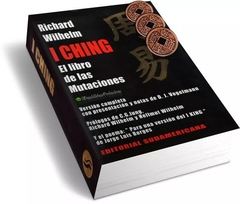 I ching - Richard Wilhelm - Sudamericana