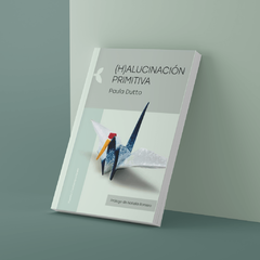 (H)alucinacion primitiva