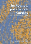 Imágenes, palabras, sueños