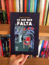 Lo que nos falta