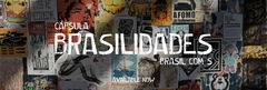 Banner da categoria CÁPSULA BRASILIDADES