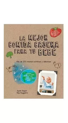 La mejor comida casera para tu bebé
