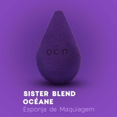 Esponja de Maquiagem - Sister Blend - Océane