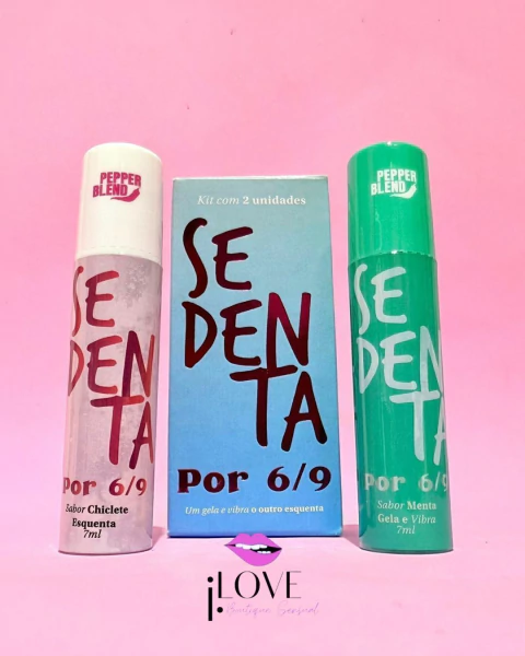 SEDENTA POR 69 KIT GELA, VIBRA E ESQUENTA 7G