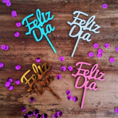 MINI CAKE TOPPER FELIZ DIA