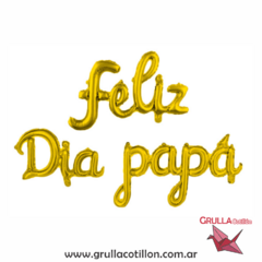 GLOBO FRASE CURSIVA FELIZ DIA PAPA - DORADO