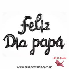 GLOBO FRASE CURSIVA FELIZ DIA PAPA - NEGRO