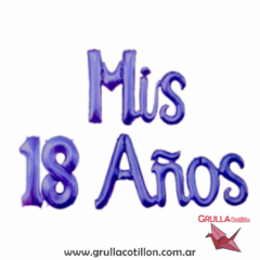 GLOBO FRASE MIS 18 AÑOS CURSIVA (Elegir color) en internet