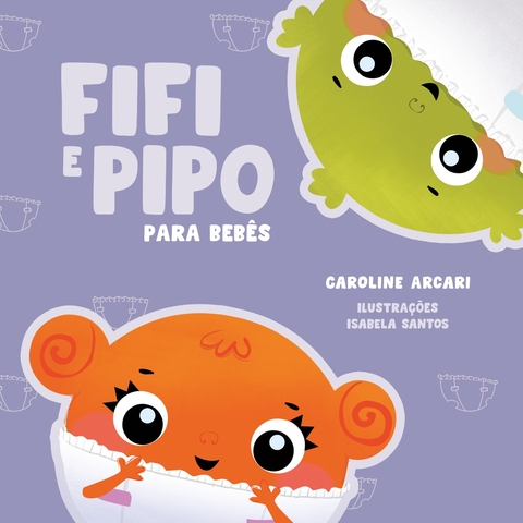 FIFI E PIPO PARA BEBÊS
