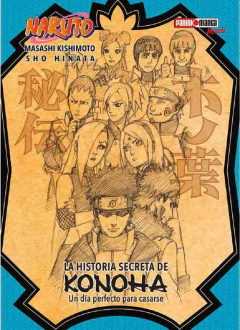 NARUTO LA HISTORIA SECRETA DE KONOHA UN DÍA PERFECTO PARA CASARSE