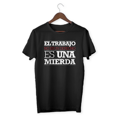 Remeras de rock: Remera La Polla Records - El trabajo es una mierda