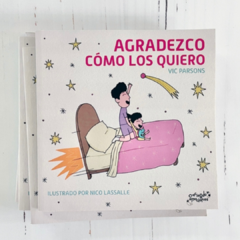Agradezco como los quiero