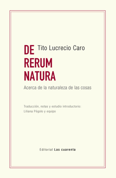 DE RERUM NATURA (Acerca de la naturaleza de las cosas)  de Tito Lucrecio Caro (En papel)