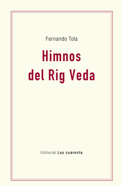 Himnos del Rig Veda de Fernando Tola (En papel)