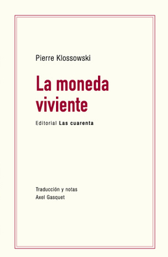 La moneda viviente de Pierre Klossowski (Papel)