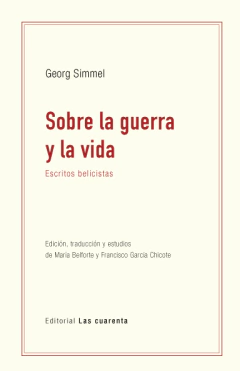 Sobre la guerra y la vida de Georg Simmel (En papel)