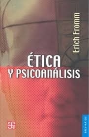 Etica Y Psicoanalisis - Erich Fromm