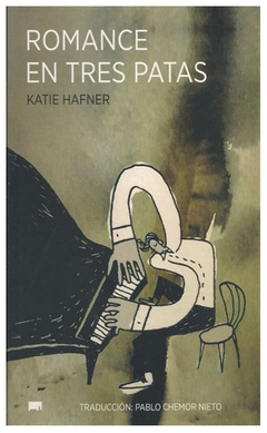 romance en tres patas - katie hafner