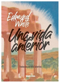 una vida anterior - teagan white