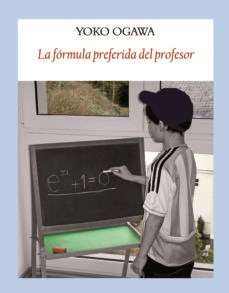 La Formula Preferida Del Profesor - Ogawa, Yoko