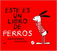 este es un libro de perros - julien chung judith henderson