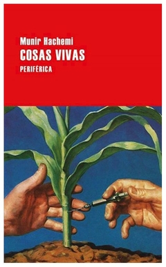 cosas vivas - munir hachemi