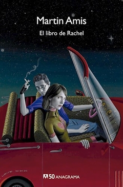 El Libro De Rachel - Martin Amis