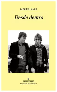 desde dentro - martin amis