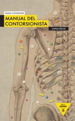 Manual Del Contorsionista - Clevenger, Craig
