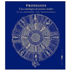 prodigios, una antologia de poesia arabe - aa. vv.