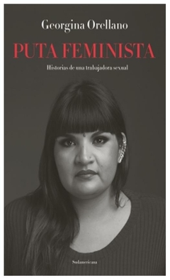 puta feminista - georgina orellano