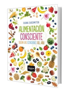 Alimentacion Consciente - Zurschmitten Susana