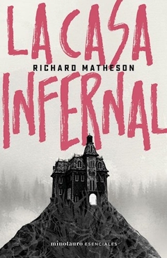 La Casa Infernal - Richard Matheson