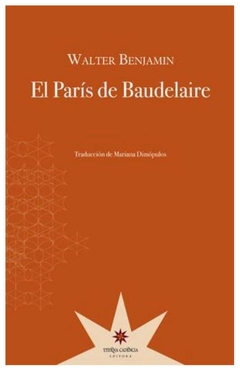el paris de baudelaire - benjamin walter
