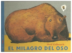 el milagro del oso - erlbruch
