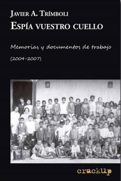 Espia Vuestro Cuello - Trimboli Javier A.