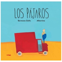 los pajaros - germano zullo