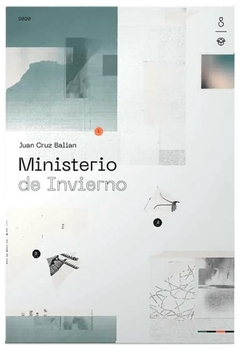 ministerio de invierno - juan cruz balian